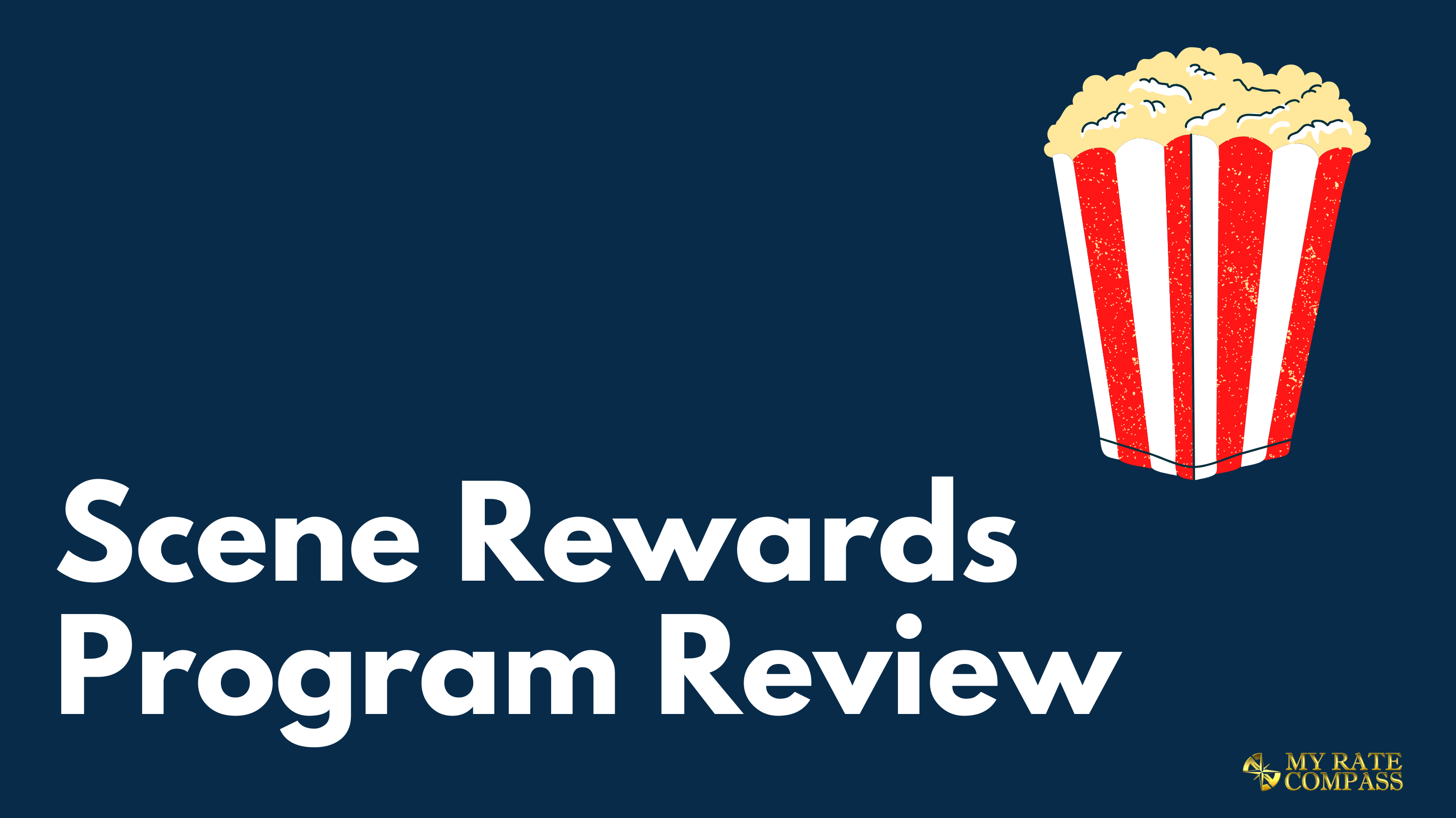 SCENE Rewards